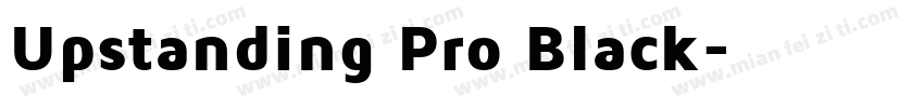 Upstanding Pro Black字体转换
